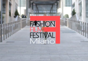 Fashion Film Festival Milano