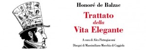 H. de Balzac Traité de la vie élégante - ed. del 2011